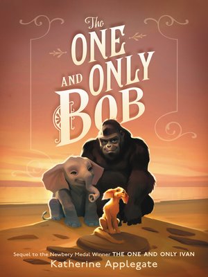 cover image of The One and Only Bob